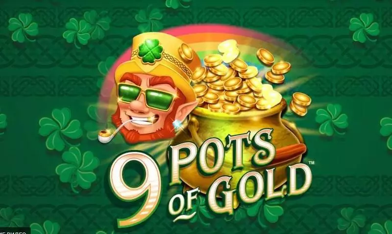 9 Pots of Gold Microgaming Slots - Info and Rules