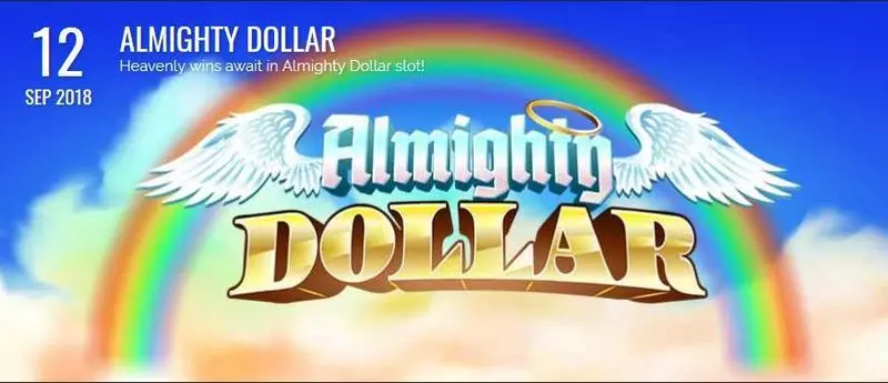 Almighty Dollar Rival Slots - Info and Rules