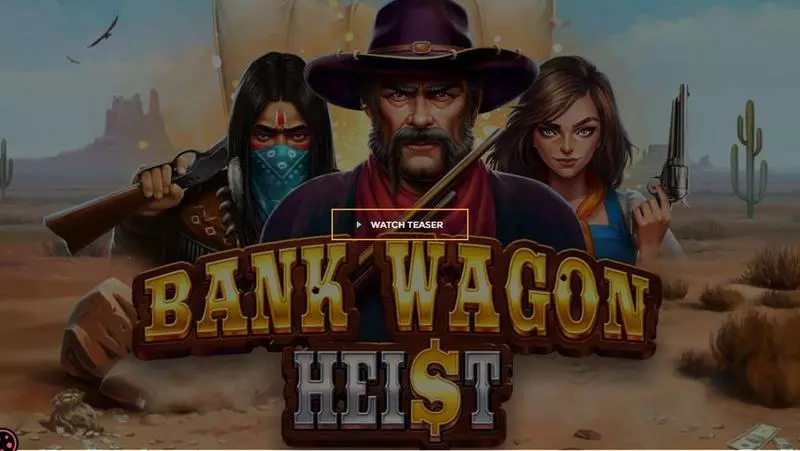 Bank Wagon Heist Tom Horn Gaming Slots - Introduction Screen