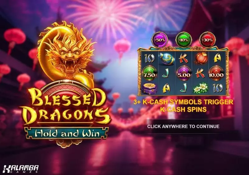 Blessed Dragons Hold and Win Kalamba Games Slots - Introduction Screen