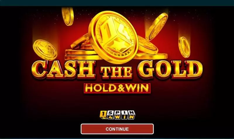 Cash The Gold Hold And Win  Slots - Introduction Screen