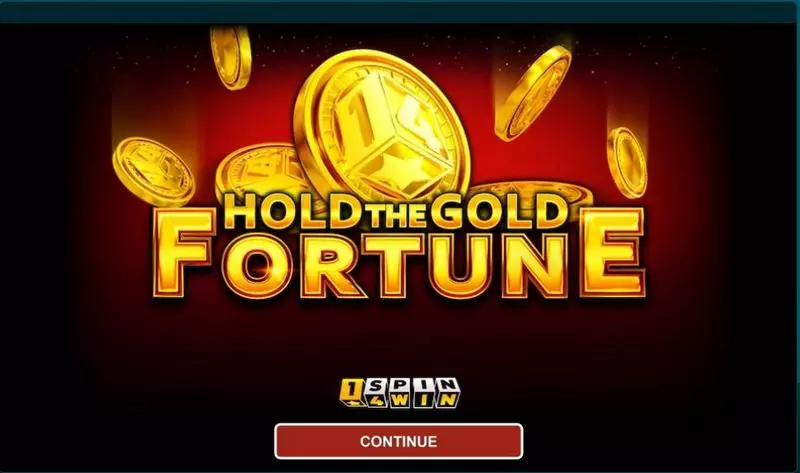 Hold The Gold Fortune 1Spin4Win Slots - Introduction Screen