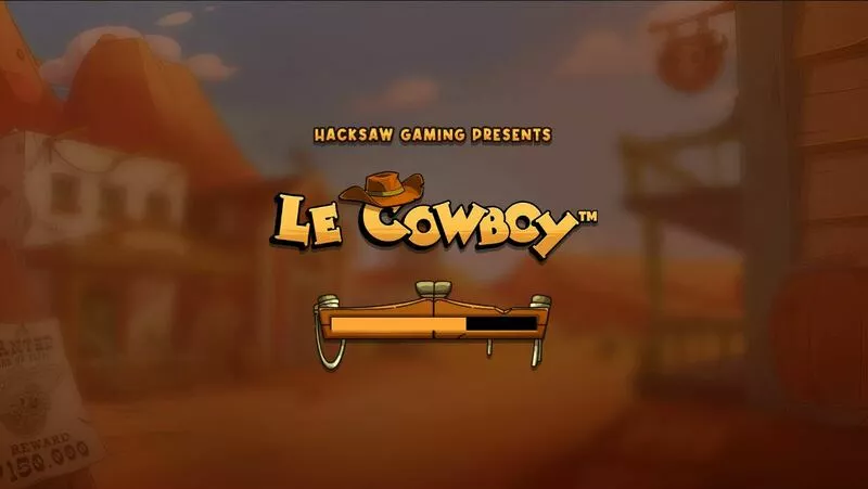 Le Cowboy Hacksaw Gaming Slots - Introduction Screen