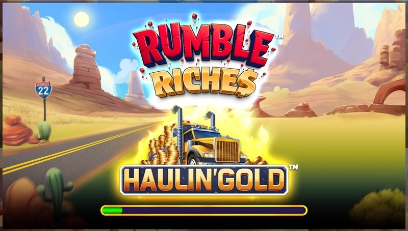 Rumble Riches - Haulin Gold Greentube Slots - Introduction Screen